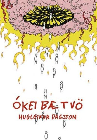 Ókei Bæ Tvö / Hugleikur Dagsson - nammi.is