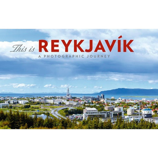 This is Reykjavik - A photographic journey Booklet - nammi.isEymundsson