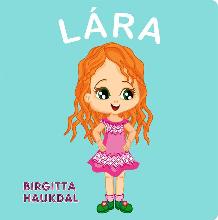 Lára: bendibók / Birgitta Haukdal - nammi.is