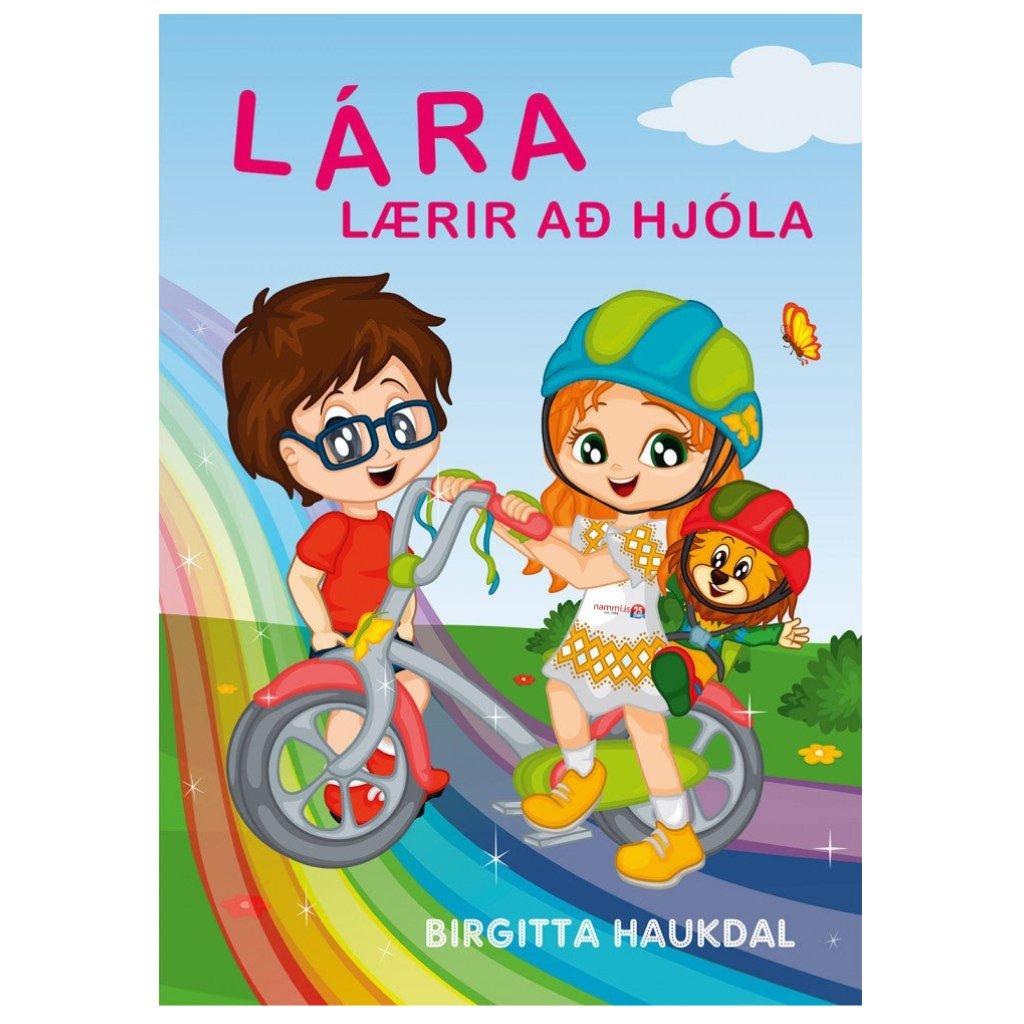 Lára lærir að hjóla / Birgitta Haukdal - nammi.isBirgitta Haukdal