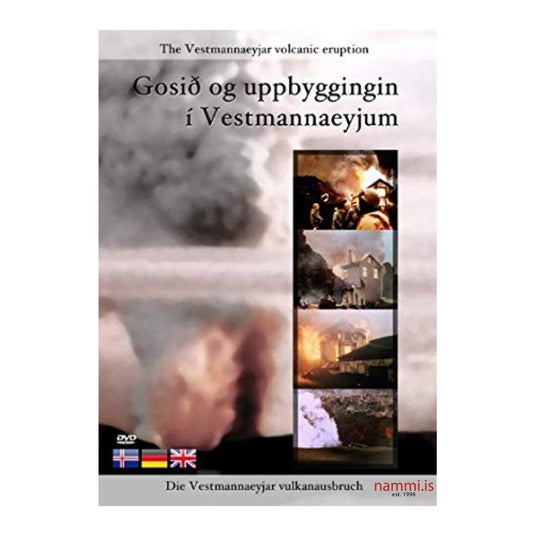The Vestmannaeyjar volcanic eruption / Gosið og uppbyggingin DVD - nammi.is